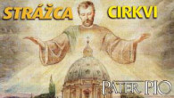Po stopách Pátra Pia / Svätý Jozef muž, ktorý chráni Cirkev