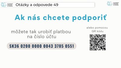 Slovensky dohovor za rodinu / Otázky a Odpovede 49