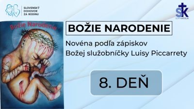 Slovensky dohovor za rodinu / Novéna podľa zápiskov Božej služobnícky Luisy Piccarrety