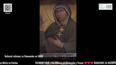 Slovensky dohovor za rodinu / 13.3.2026 FATIMSKÝ DEŇ: 24h ruženec za Slovensko - Trnava