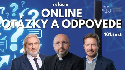 Slovensky dohovor za rodinu / Otázky a odpovede (101. časť) Repríza + správa od o. Glasa