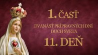 Slovensky dohovor za rodinu / 11. deň - 33 dňovej prípravy na zasvätenie skrze ruky P. Márie podľa sv. Ľ. M. Grigniona