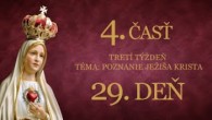 Slovensky dohovor za rodinu / 29. deň - 33 dňovej prípravy na zasvätenie skrze ruky P. Márie podľa sv. Ľ. M. Grigniona