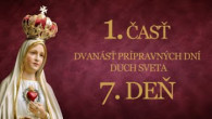 Slovensky dohovor za rodinu / 7. deň - 33 dňová príprava na zasvätenie sa Ježišovi skrze ruky P. Márie podľa sv. Ľ. M. Grigniona