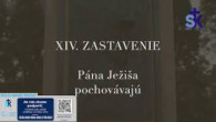 Slovensky dohovor za rodinu / Korunka Božieho milosrdenstva a Krížová cesta z Lagiewnikov