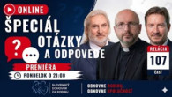Slovensky dohovor za rodinu / Online špeciál – Otázky a odpovede (107. časť) PREMIÉRA