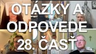 Slovensky dohovor za rodinu / Otázky a odpovede - 28. časť (Repríza)