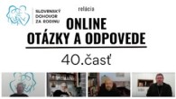 Slovensky dohovor za rodinu / Otázky a odpovede - 40. časť