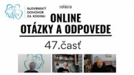 Slovensky dohovor za rodinu / Otázky a odpovede - 47. časť