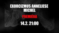 Slovensky dohovor za rodinu / Trailer EXORCIZMUS ANNELIESE MICHEL